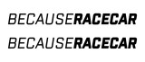 BecauseRacecar - Auto-Aufkleber (2 Stk.)